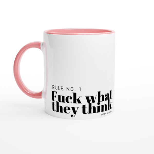 Rule no. 1. Fuck what they think citat krus - Image 3