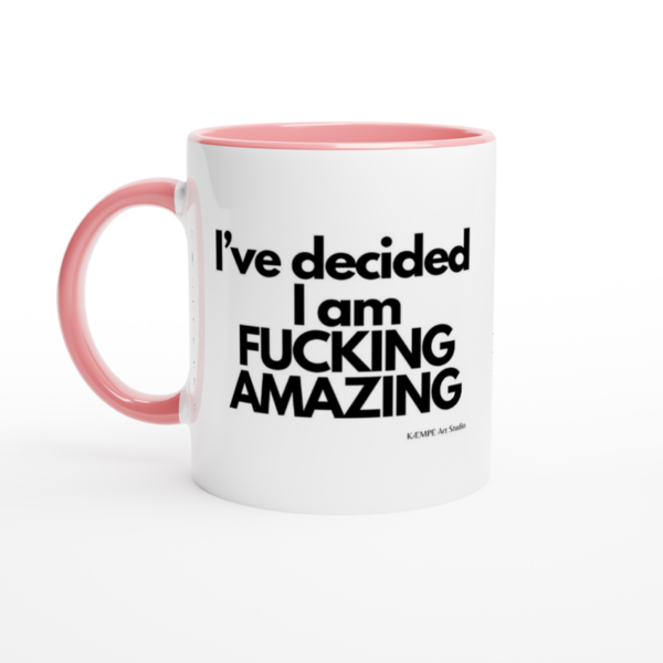 I've decided I am fucking amazing citat krus - Image 2