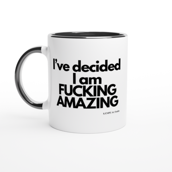 I've decided I am fucking amazing citat krus - Image 3